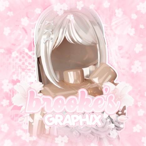 ୨ৎ brooke's graphix -- gfx & chill